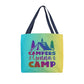 Tote - Campers Gonna Camp