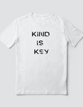 Custom T Shirt, Kind is Key, Sublimation